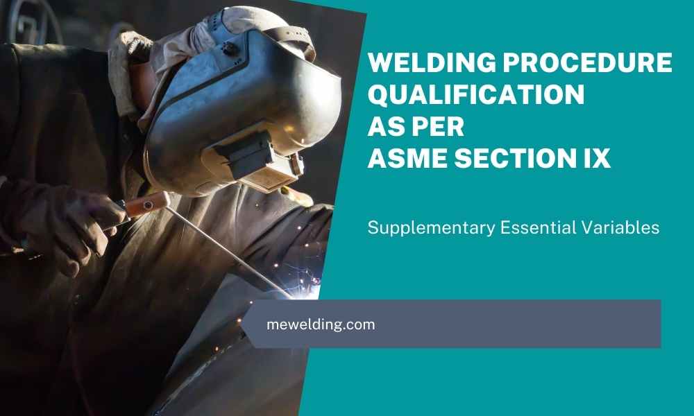 supplementary essential variables for procedure qualification