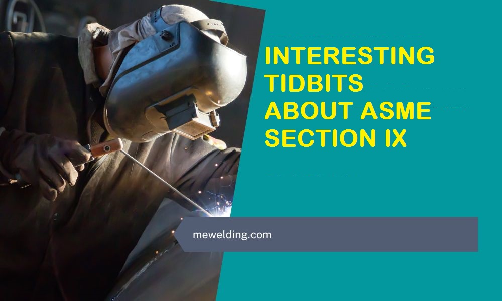 interesting details about asme section ix